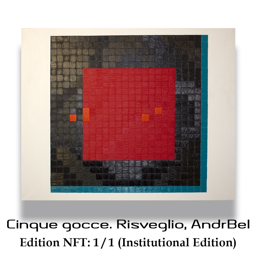 Cinque gocce. Risveglio, AndrBel (NFT)