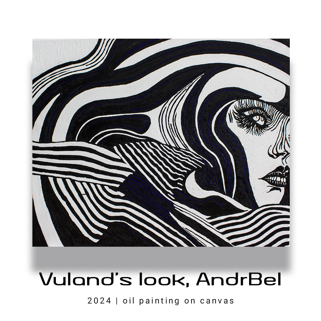 Vuland's look, 2024, AndrBel, Oil paintings on canvas, 39,37 x 31,5 in.