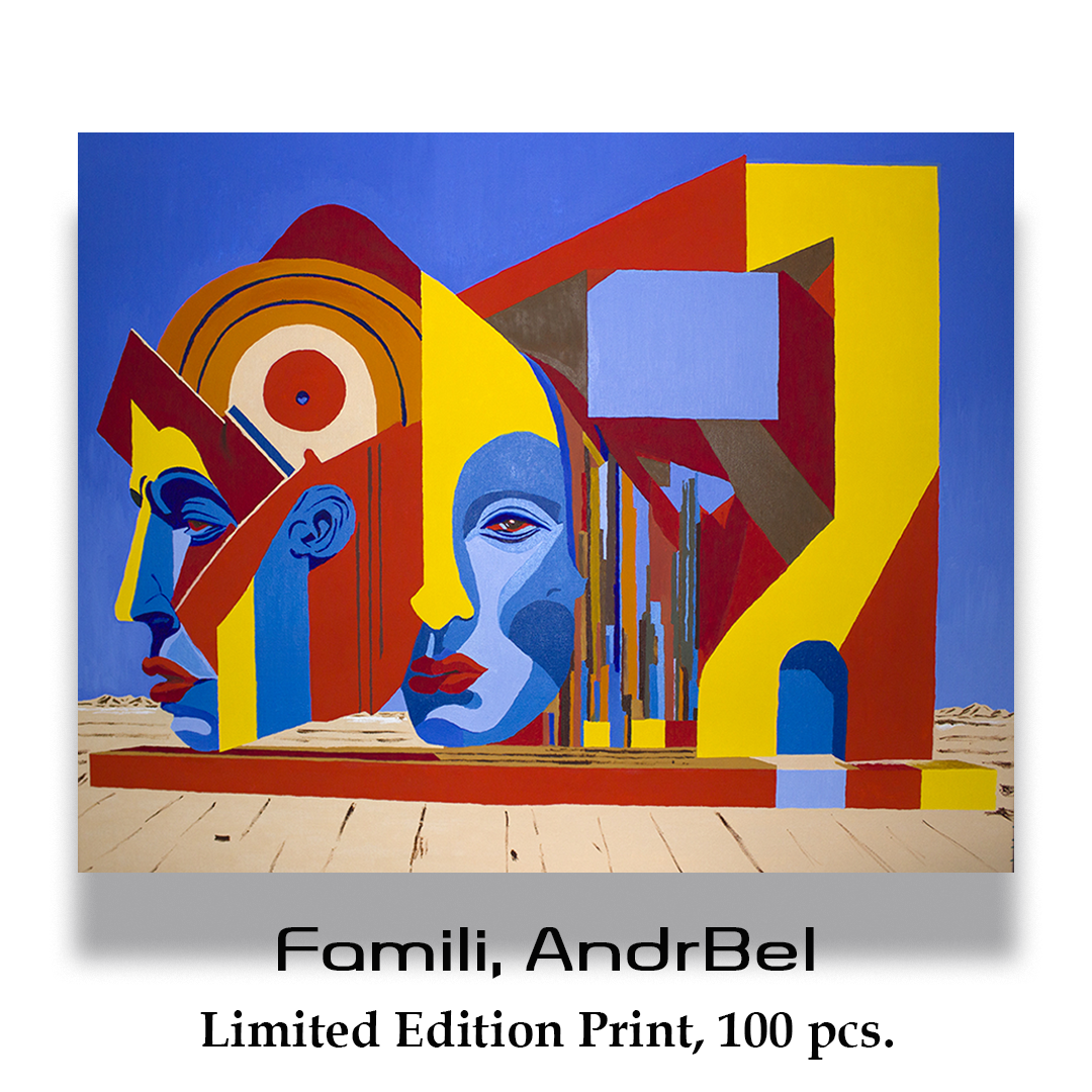 Famili, AndrBel (Limited Edition Print, 100 pcs. First edition of 10 pieces out of 100)