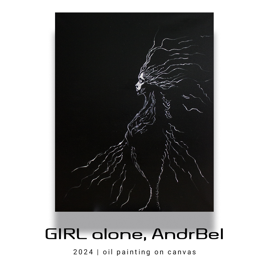 GIRL alone, 2024, AndrBel, Oil paintings on canvas, 31,5 x 39,37 in.