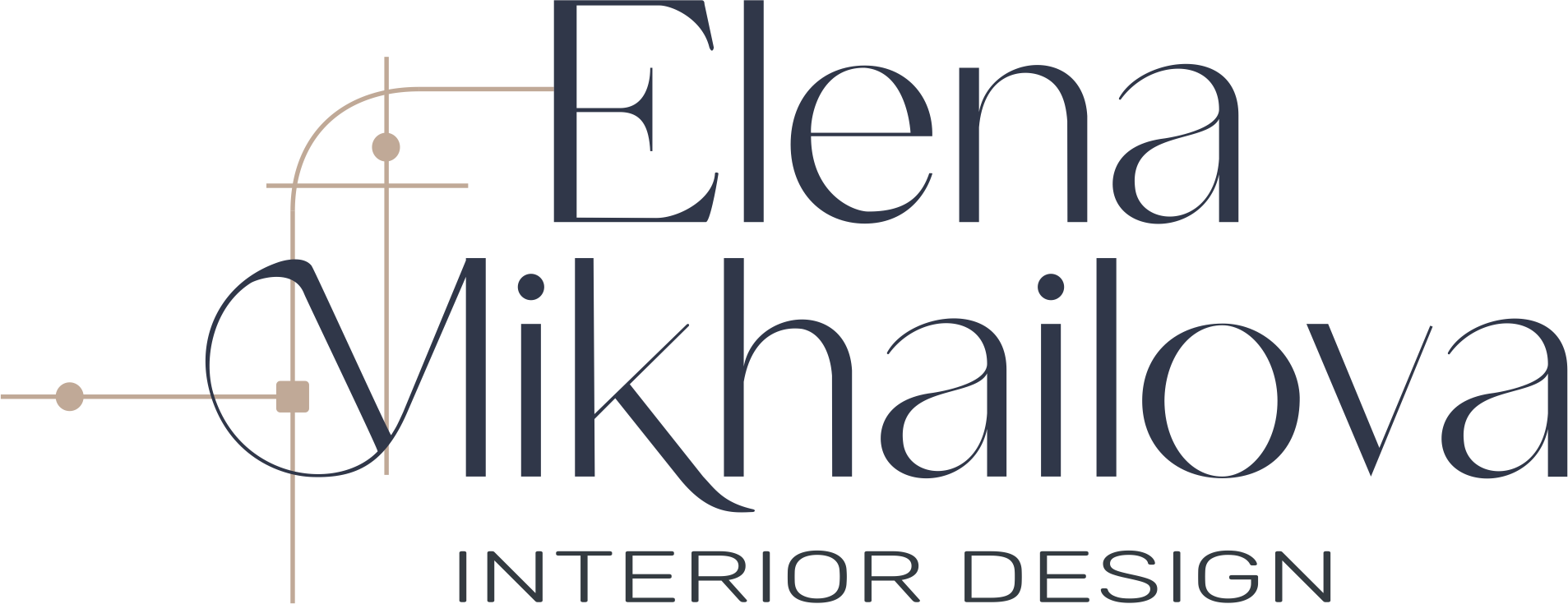 ELENA MIKHAILOVA | INTERIOR DESIGNER