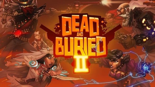 Dead and Buried II
