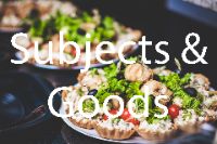 Subjects & Goods